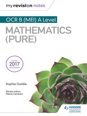 cover image of My Revision Notes: OCR B (MEI) A Level Mathematics (Pure)